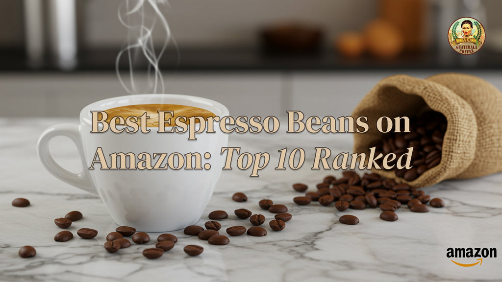 Best Espresso Beans on Amazon 2025: Top 10 Ranked & Tested