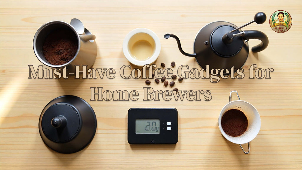 Must-Have Coffee Gadgets for Home Brewers
